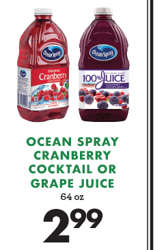 Ocean Spray Cranberry Cocktail or Grape Juice - $2.99