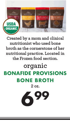 Bonafide Provisions Bone Broth - $6.99