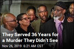 They Served 36 Years for a Murder They Didn't See