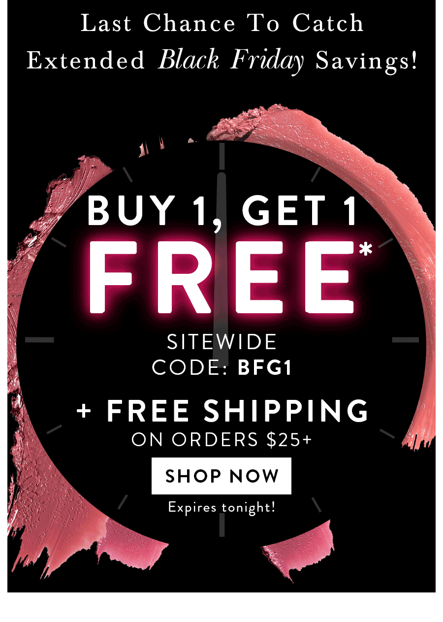 BUY 1, GET 1 FREE SITEWIDE