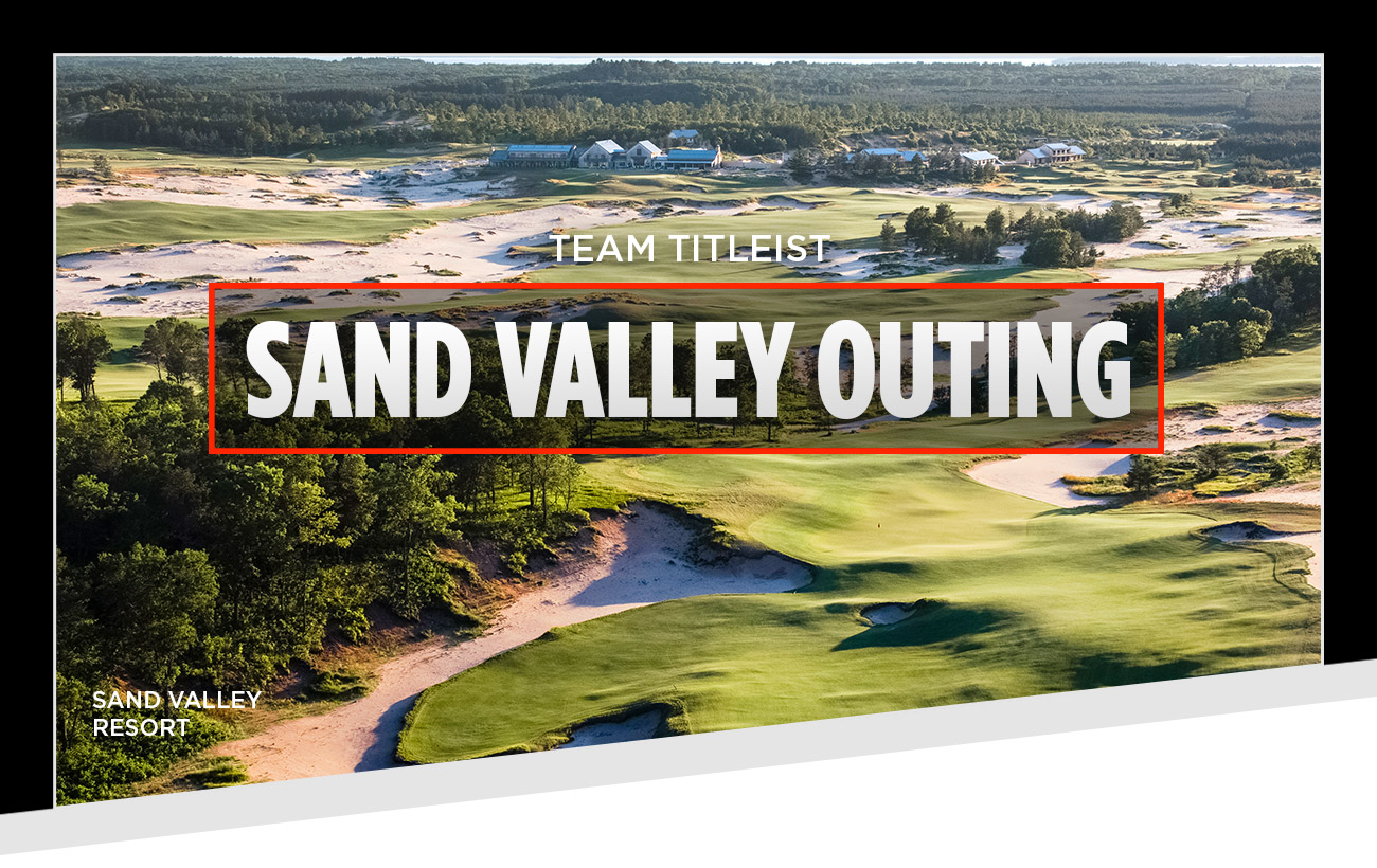 Team Titleist Sand Valley Outing