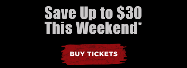 Save Up to $30 This Weekend*