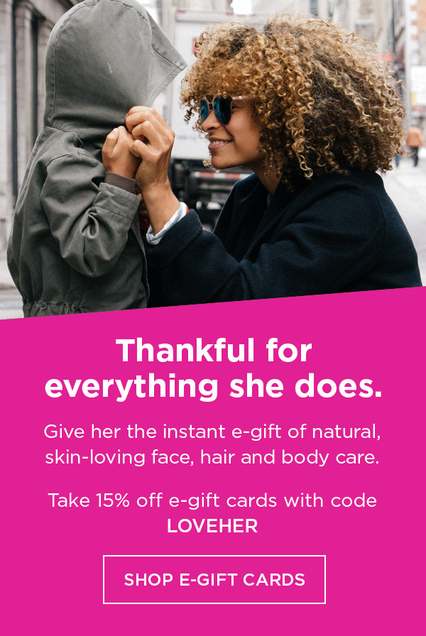 Shop an Andalou Naturals E-Gift Card