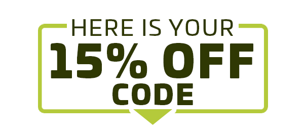 HERE IS YOUR 15% OFF CODE