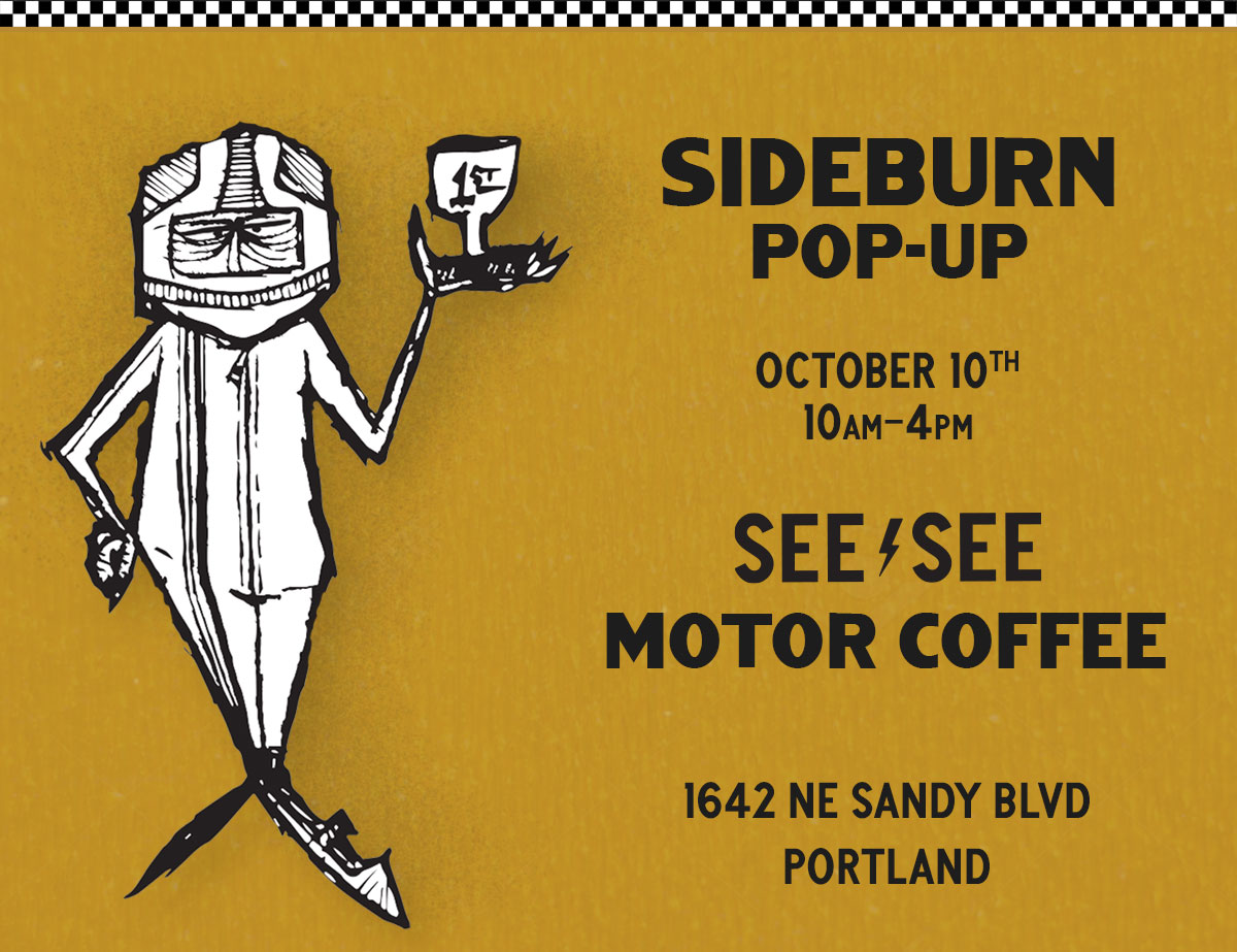 Sideburn pop-up | October 10th, 10 AM - 4 PM at 1642 NE Sandy Blvd, Portland