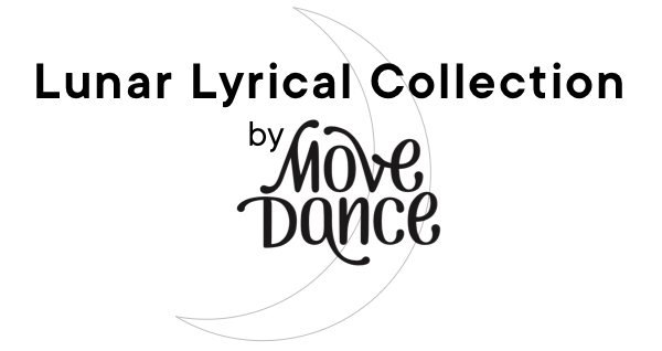 Lunar Lyrical Collection by Move Dance