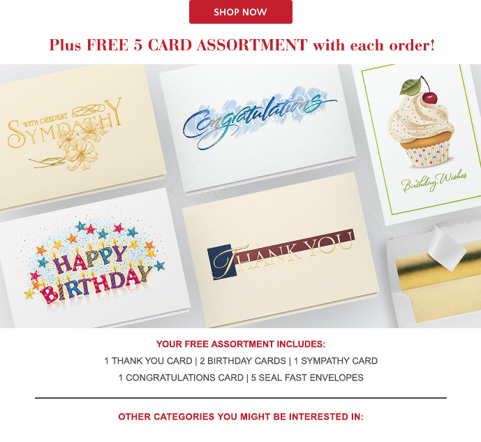 Receive a Free 5 Card Assortment with each order