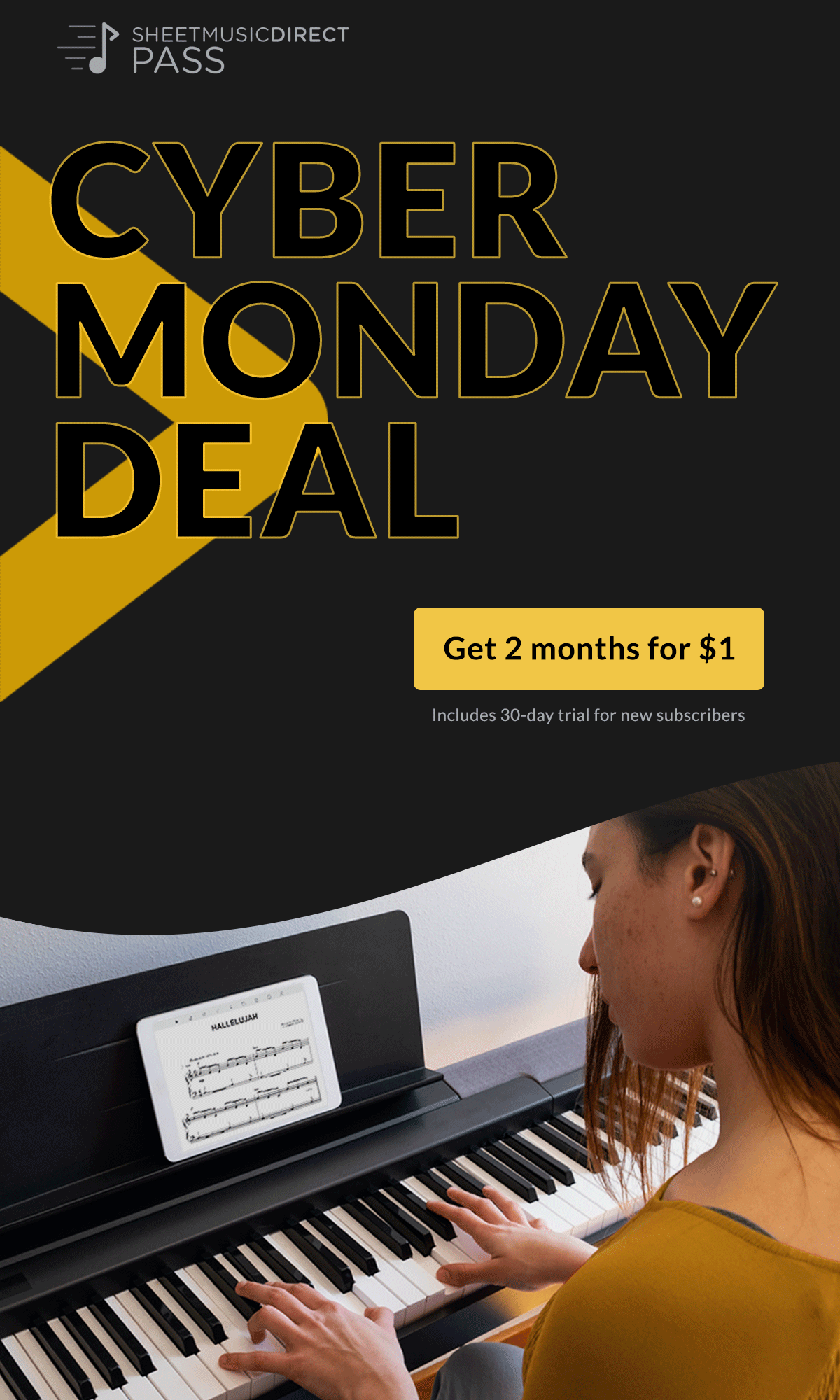 Cyber Monday Deal | 2 Months for $1