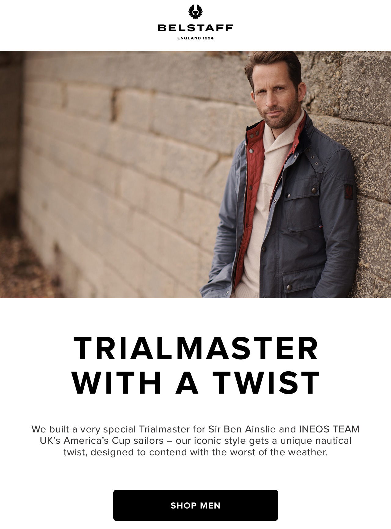 We built a very special Trialmaster for Sir Ben Ainslie and INEOS TEAM UK's America's Cup sailors - our iconic all-weather style gets a unique nautical twist. Click below to find to find out more about a jacket that's cut from a different cloth.
