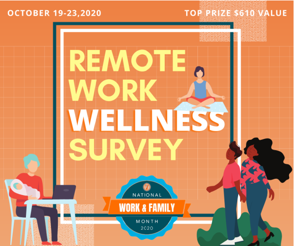 Virtual Vocations National Work and Family Month 2020 Remote Work Wellness Survey