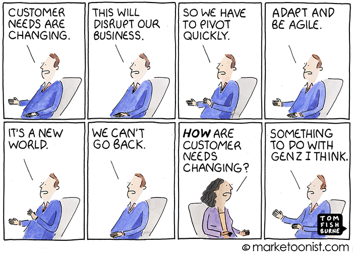Changing Customer Needs cartoon