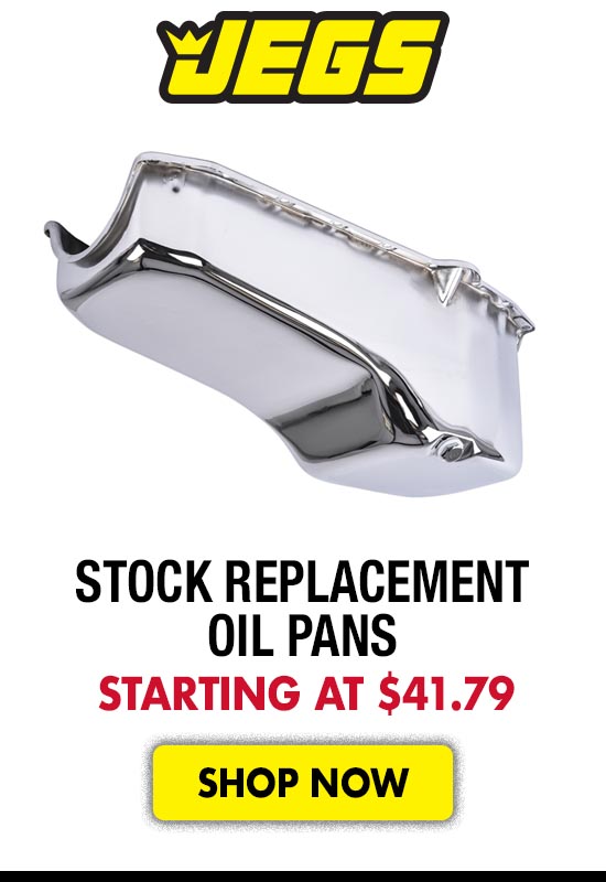 JEGS Stock Replacement Oil Pans - Starting at $41.79