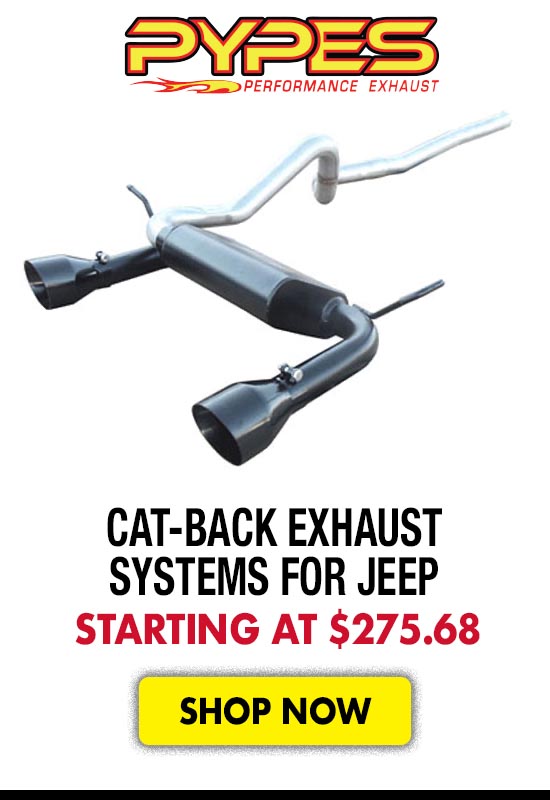 Pypes Cat-Back Exhaust Systems for Jeep - Starting at $275.68