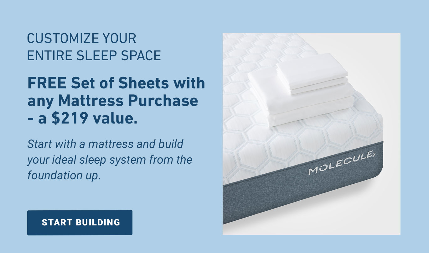 Start with a Mattress and Build Your Ideal Sleep System