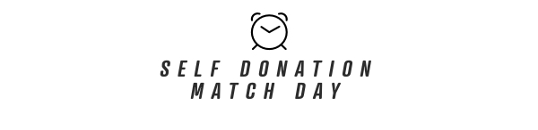 Self Donation Match Day