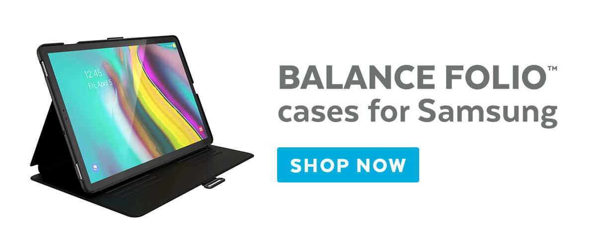 Balance Folio cases for Samsung. Shop now.