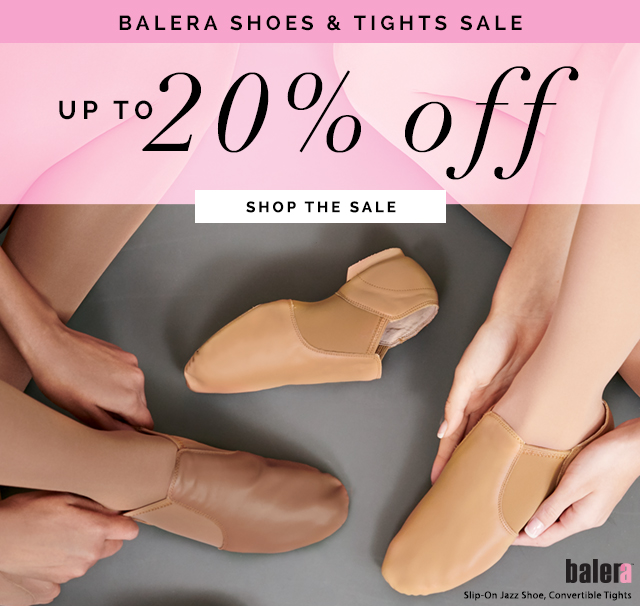 Balera Shoes & Tights Sale. Up to 20% off. Shop the Sale