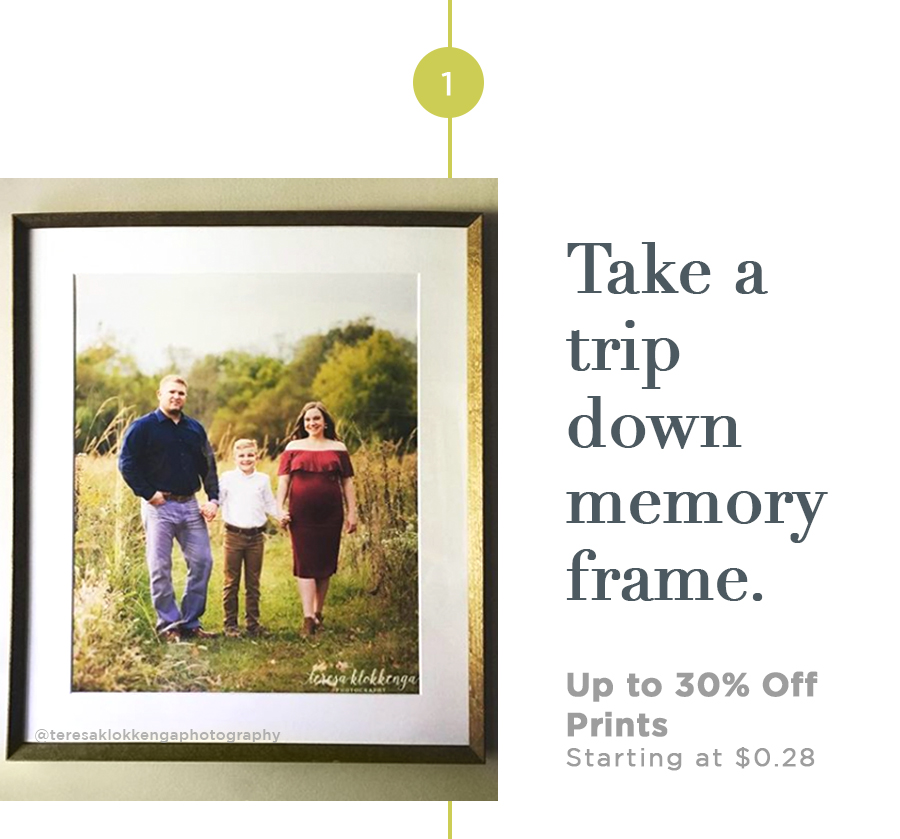 Take a trip down memory frame. Up to 30% Off Prints Starting at $0.28