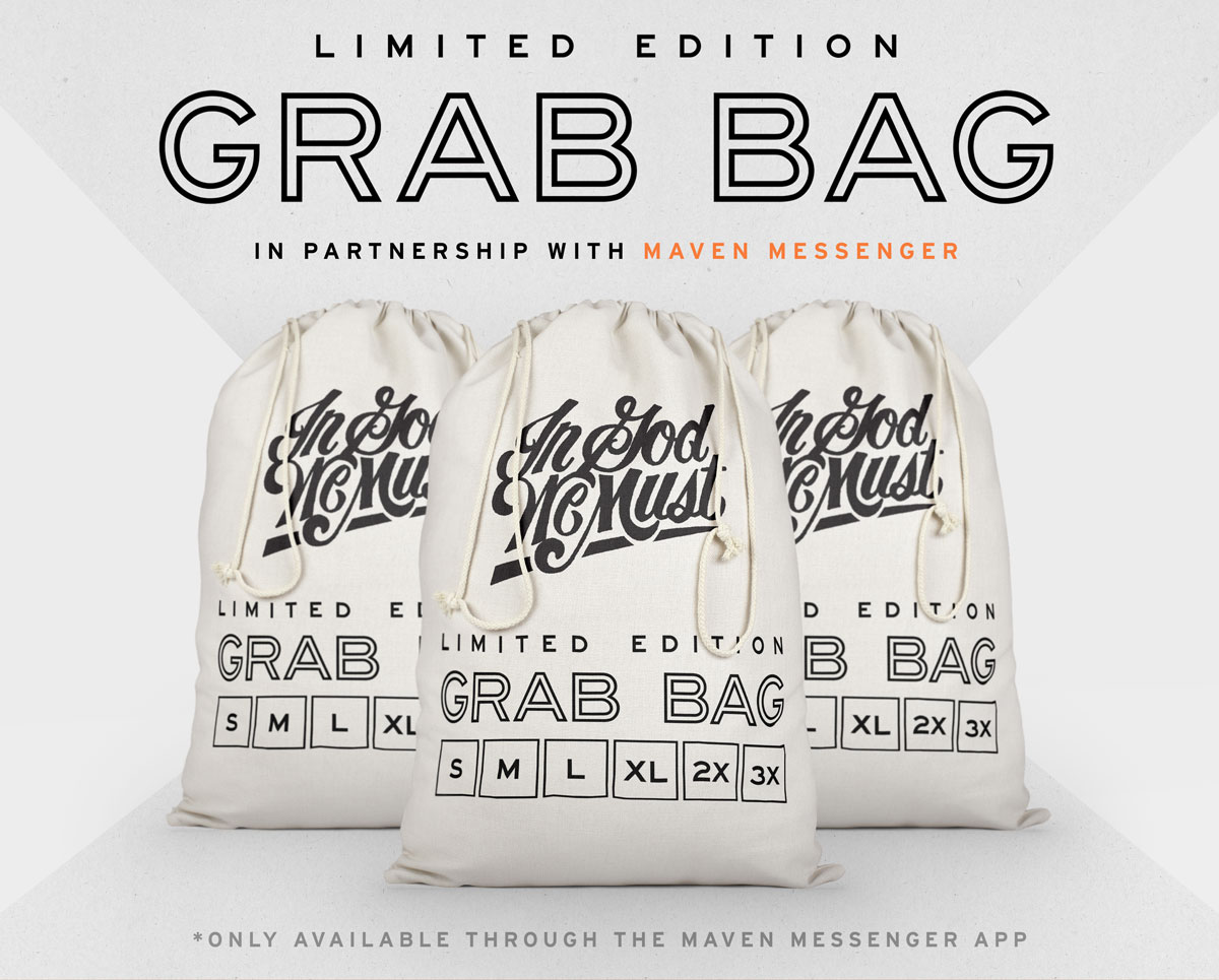 Limited Edition Grab Bag! In Partnership With Maven Messenger!