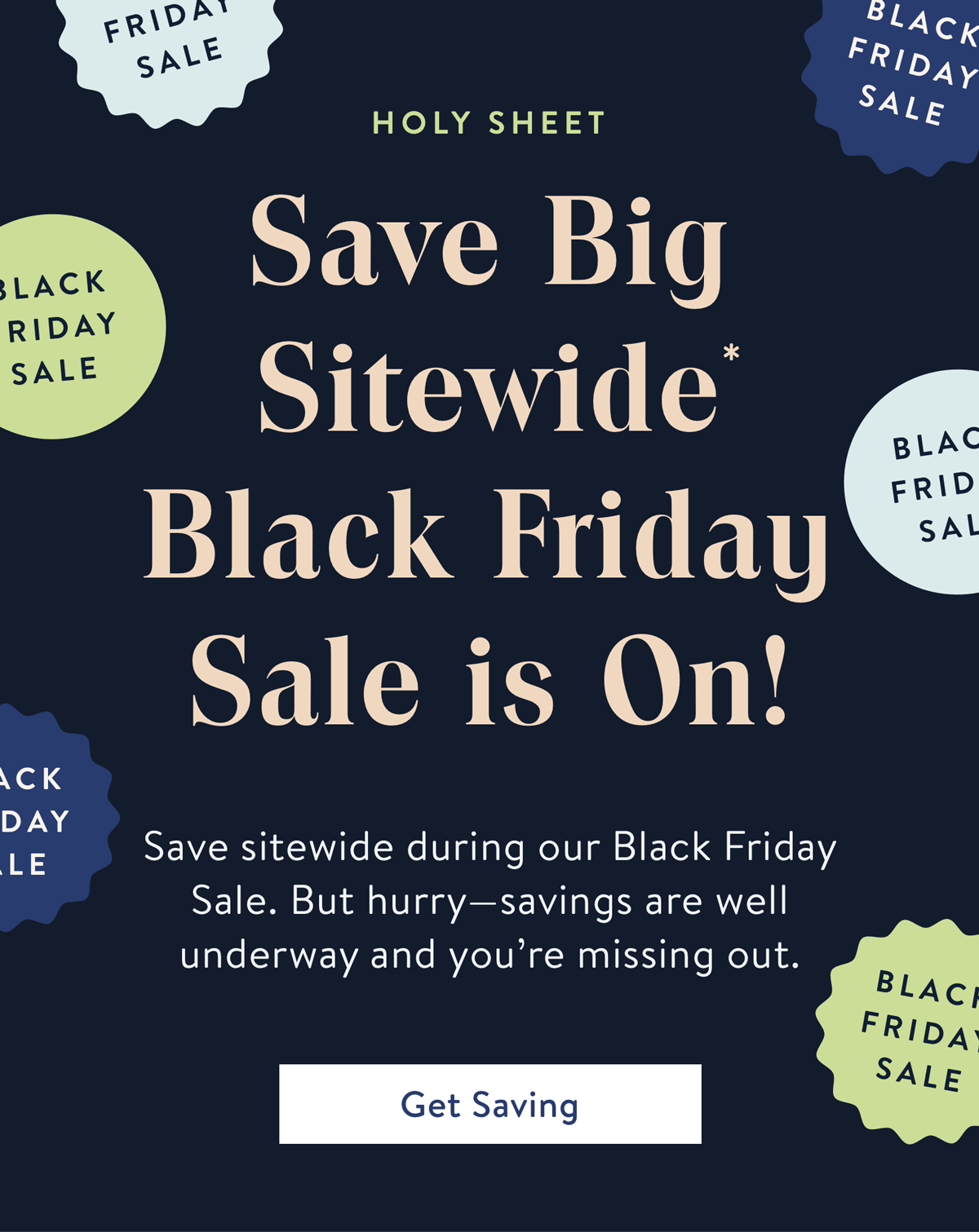 Save 20% Sitewide as our Black Friday Sale is On!