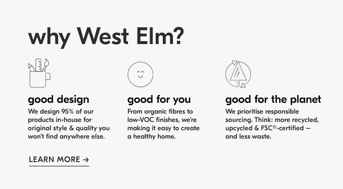 why West Elm?