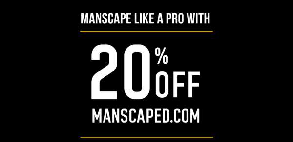 MANSCAPE LIKE A PRO WITH 20% OFF MANSCAPED.COM