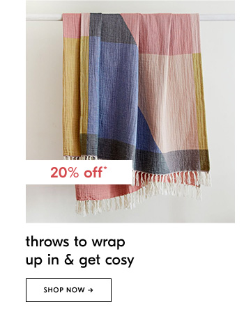 Throws to wrap up in & get cosy. Shop Now