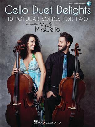 Mr. & Mrs. Cello: Cello Duet Delights: Cello Duet