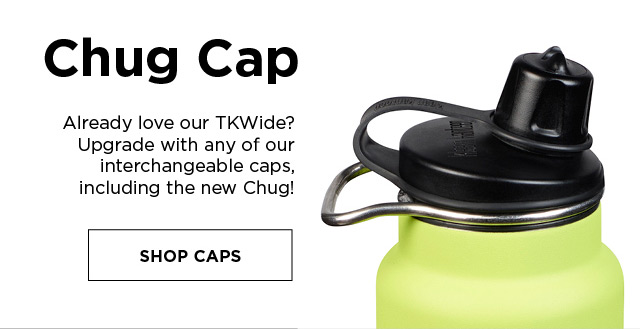 TKWide Chug Cap