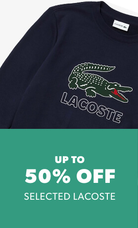 Up to 50% off selected lacoste styles