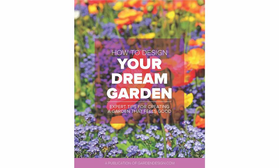 Guide: How to Design Your Dream Garden