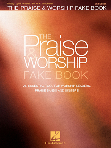 Praise & Worship Fake Book