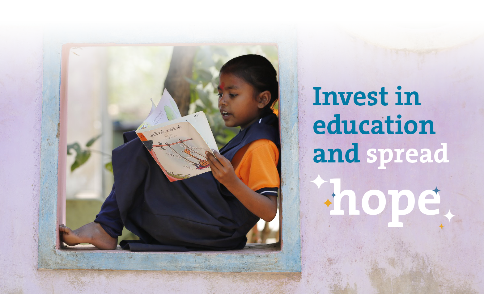 Invest in education and spread hope