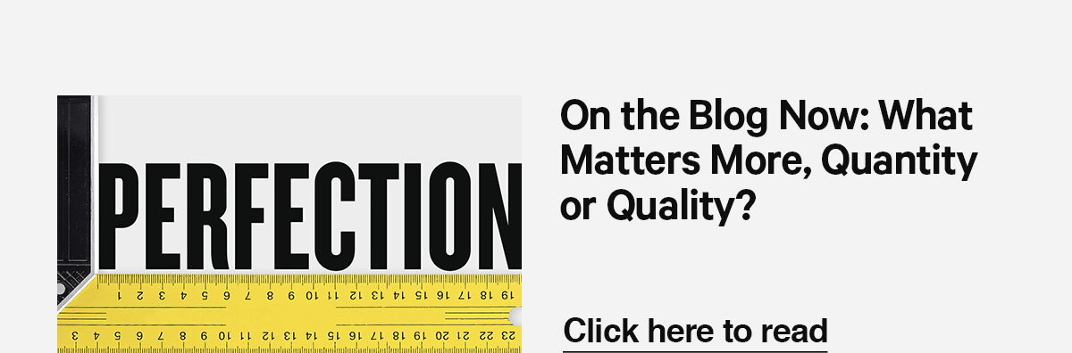 New on the blog: What Matters More, Quantity or Quality?