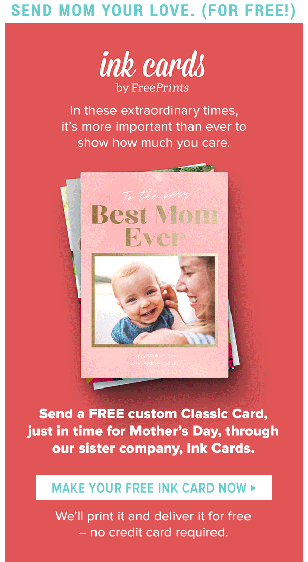 Send a FREE Ink Card for Mom