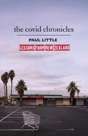 The Covid Chronicles by Paul Little