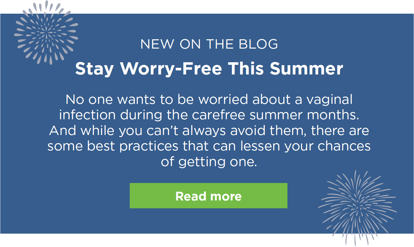 Blog: Stay Worry Free This Summer