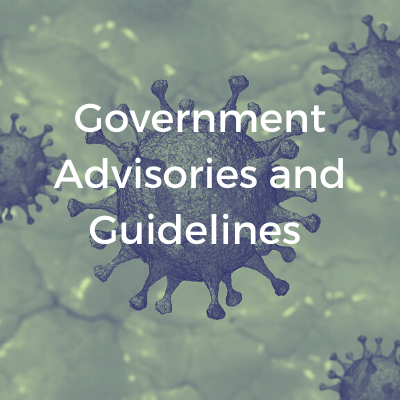 Government Advisories and Guidelines