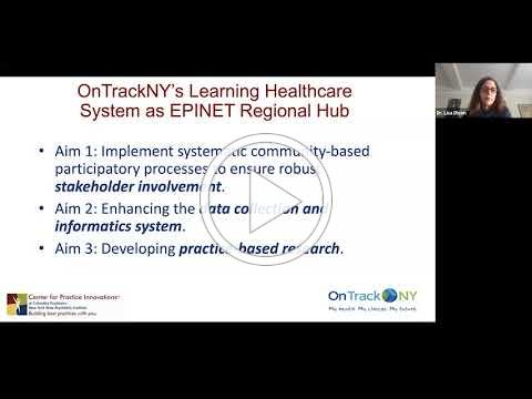 Creating a Learning Healthcare System in Early Psychosis: Challenges and Opportunities - Sept. 2020