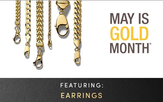 May is Gold Month featuring Earrings