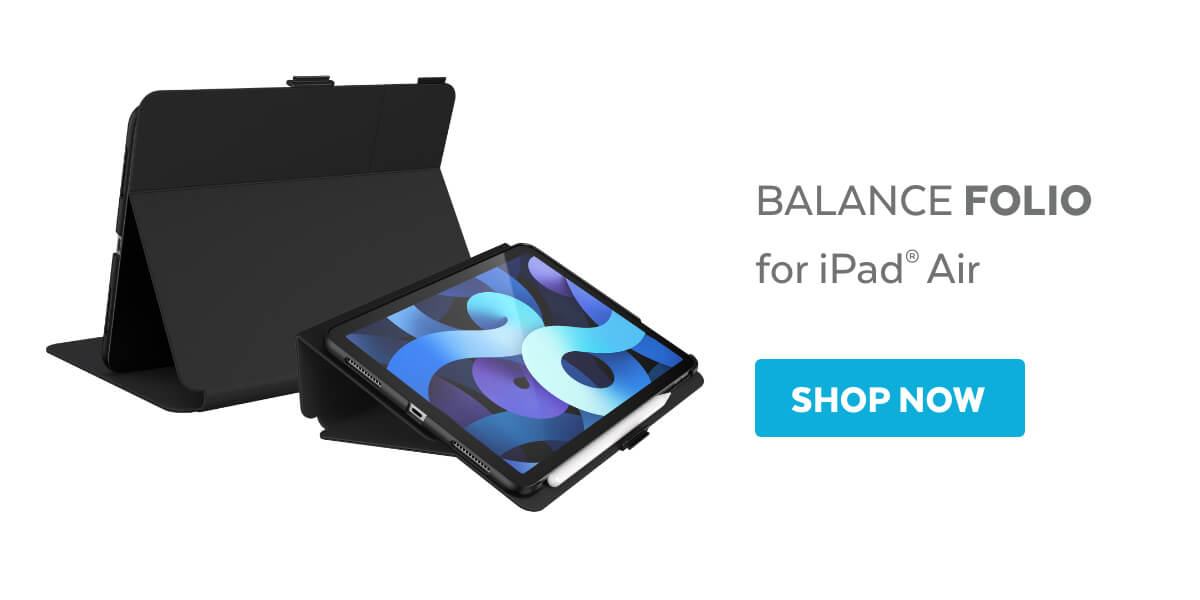 Balance Folio for iPad Air. Shop now.