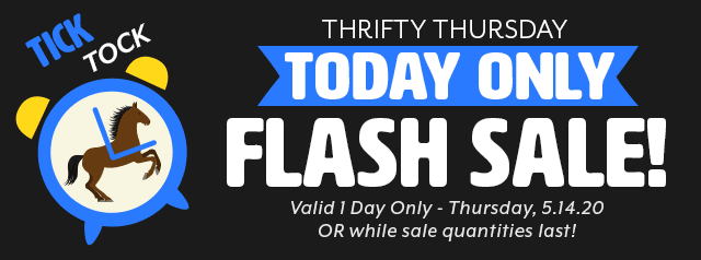It''s Thrifty Thursday, so check out our 24-hour flash sale. These deals won''t last long, so shop early to get the best selection.