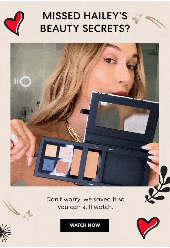 Missed Hailey''s Beauty Secrets? Don''t worry, we saved it so you can still watch. Watch Now