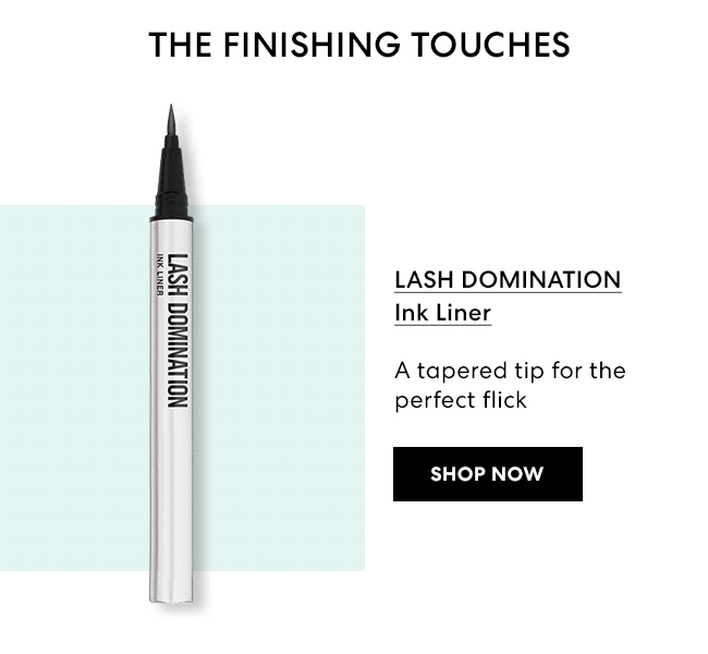 The Finishing Touches - Lash Domination Ink Liner
