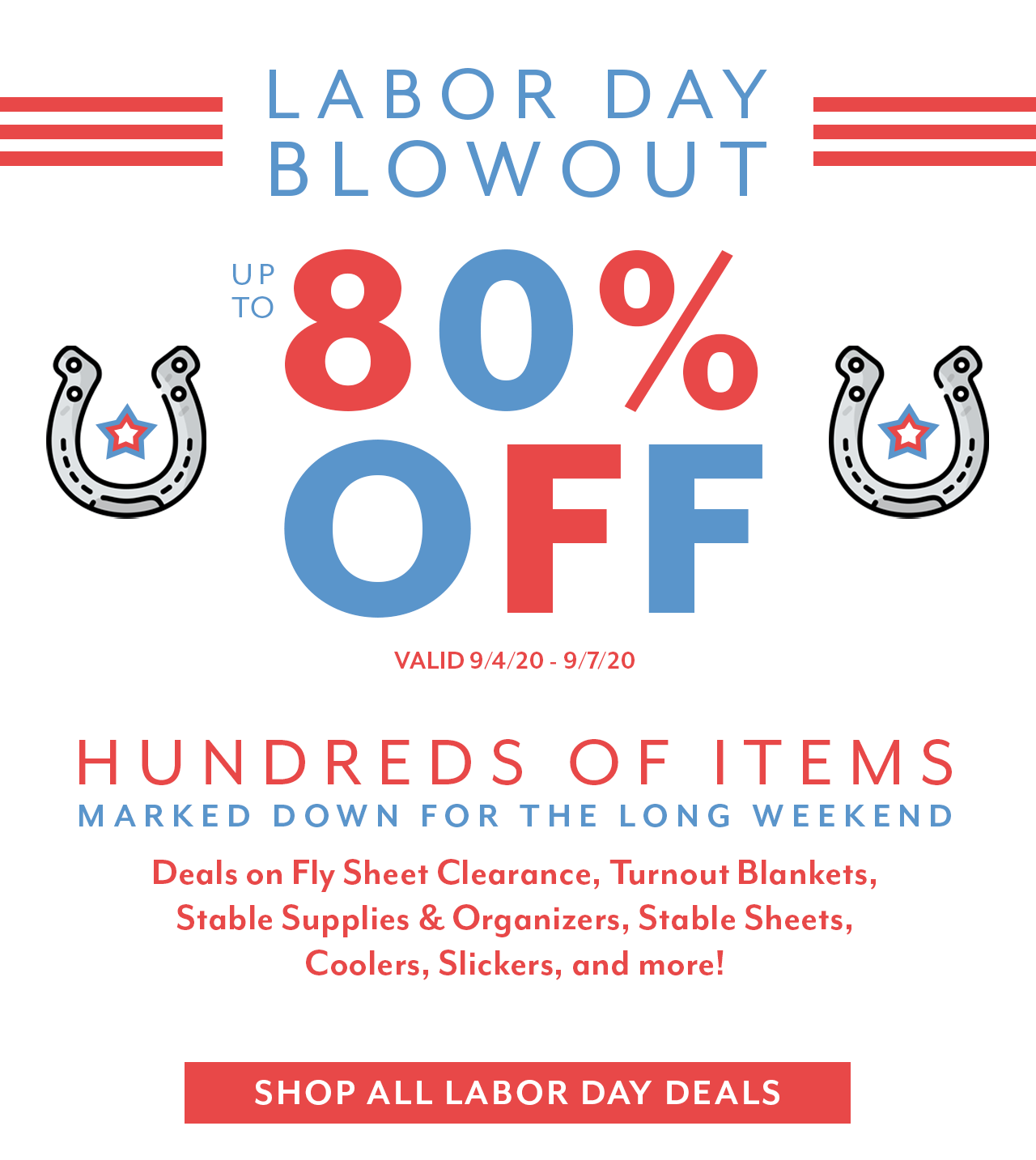 Labor Day Blowout: up to 80% off, this weekend only. 