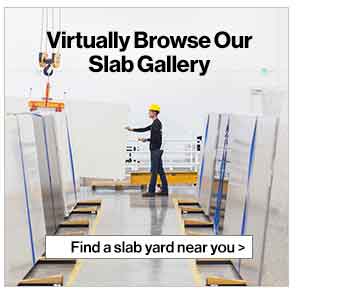 Virtually Browse Our Slab Gallery and Find a Slab Yard Near You