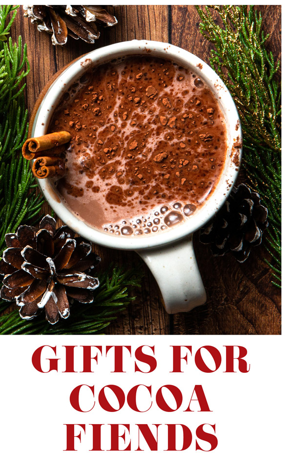 Gifts for Cocoa Fiends