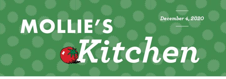 Mollie''s Kitchen - December 4, 2020