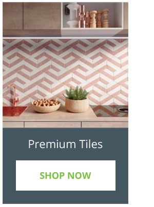 Premium tiles