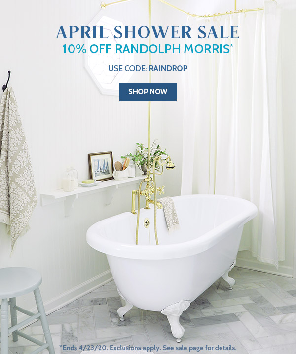 April Shower Sale. 10% off Randolph Morris products with code RAINDROP